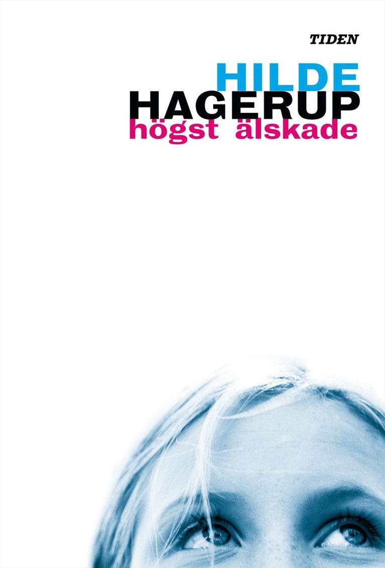 Hilde Hagerup - Högst älskade, Kartonnage