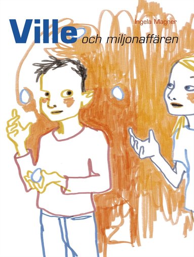 Ingela Magner - Ville och miljonaffären, Kartonnage
