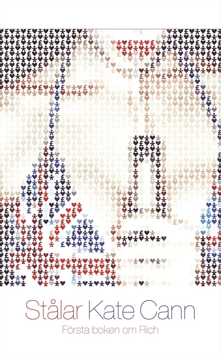 Kate Cann - Stålar : Första boken om Rich, Kartonnage