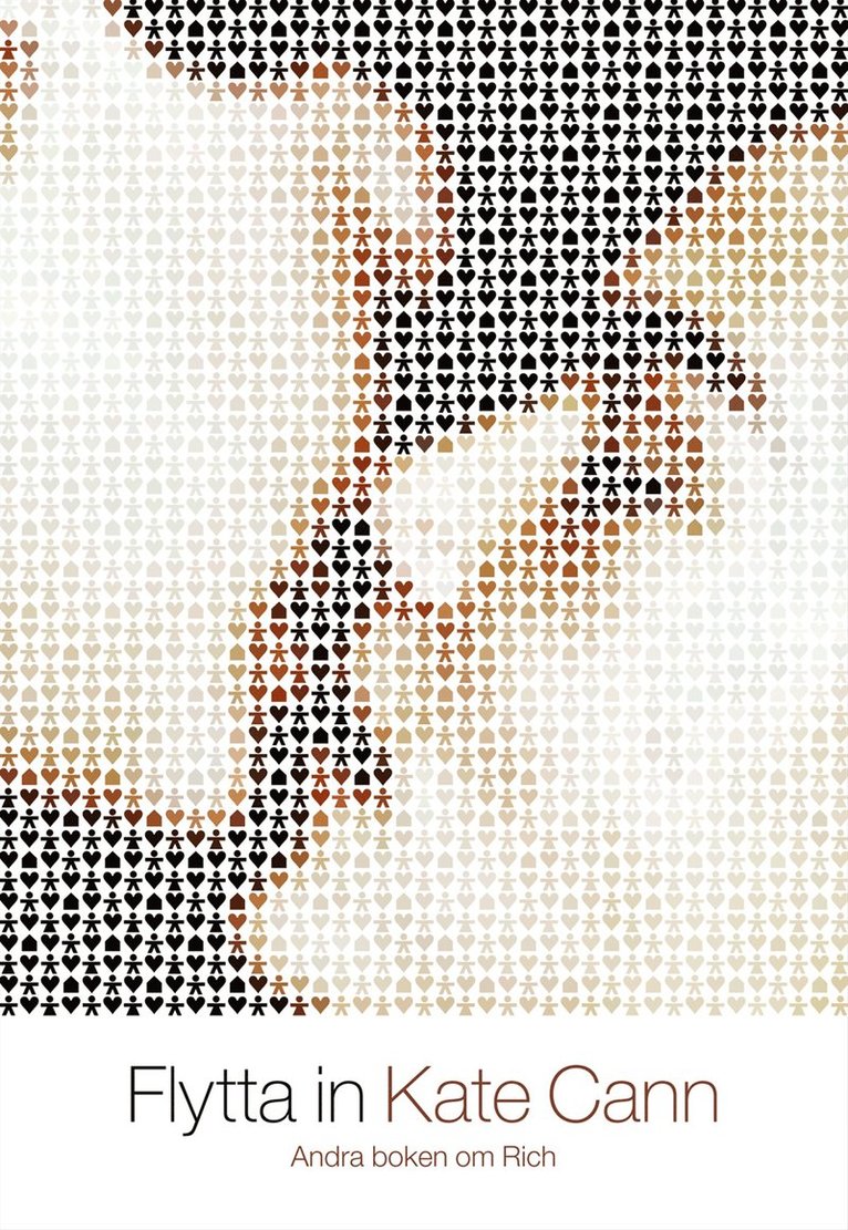 Kate Cann - Flytta in : andra boken om Rich, Kartonnage