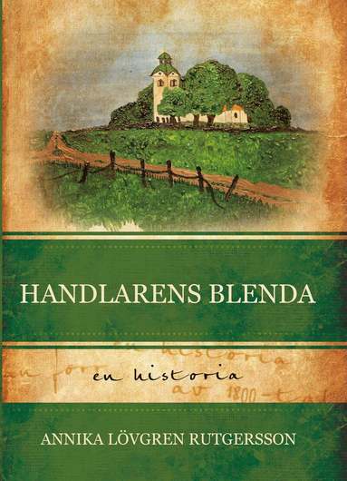 Annika Lövgren Rutgersson - Handlarens Blenda, Häftad
