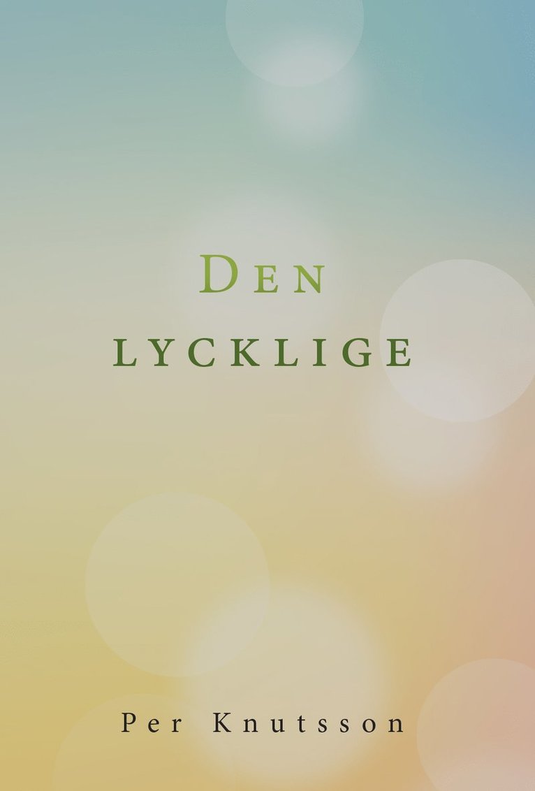 Per Knutsson - Den lycklige, Häftad