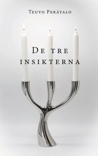 bokomslag De tre insikterna