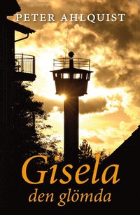 bokomslag Gisela den glömda