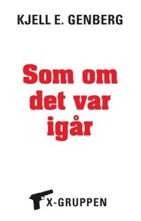 bokomslag Som om det var i går