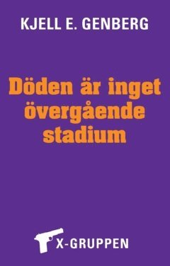 bokomslag Döden är inget övergående stadium