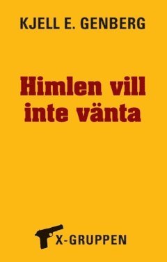 bokomslag Himlen vill inte vänta