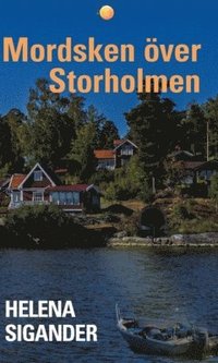 bokomslag Mordsken över Storholmen