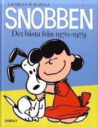 bokomslag Snobben. Det bästa från 1970-1979