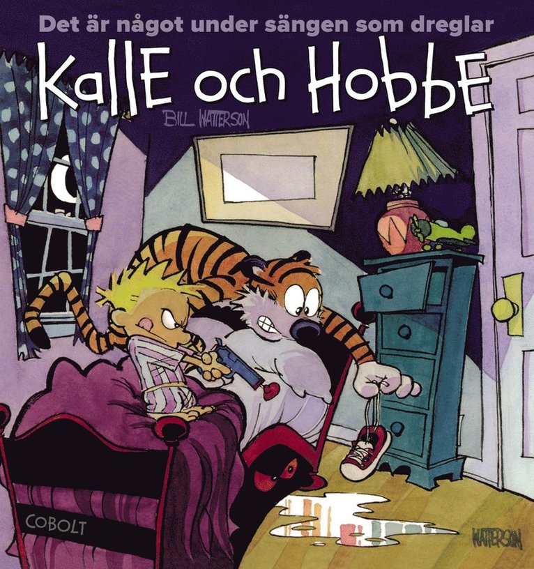 Det är något under sängen som dreglar