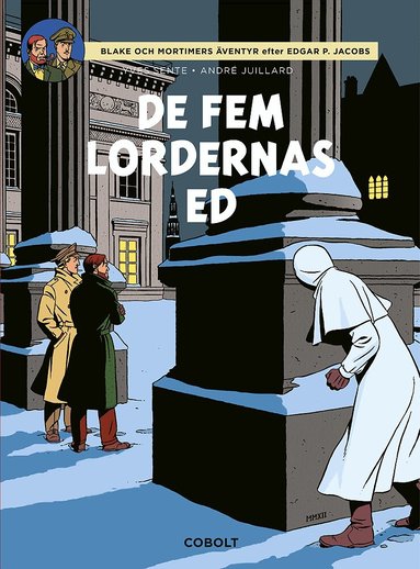 Yves Sente - Blake och Mortimer: De fem lordernas ed, Inbunden