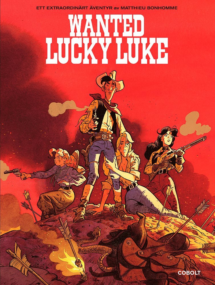 Matthieu Bonhomme - Wanted Lucky Luke, Inbunden