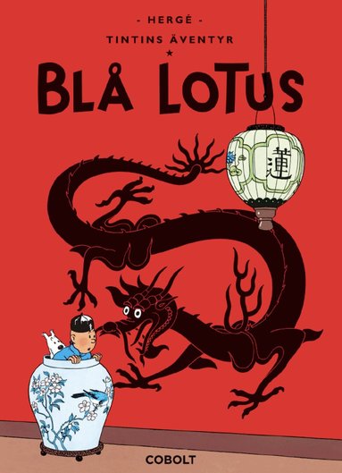 Hergé - Blå lotus, Inbunden
