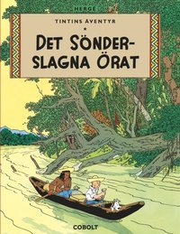 bokomslag Tintins äventyr 6 : Det sönderslagna örat