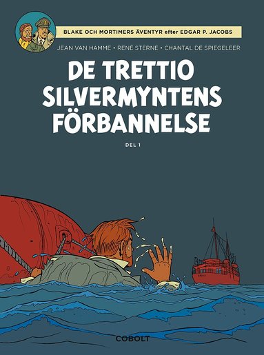 Jean Van Hamme - De trettio silvermyntens förbannelse. Del 1, Inbunden