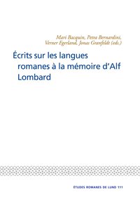 bokomslag Ecrits sur les langues romanes a la memoire dAlf Lombard