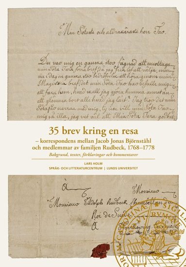 Lars Holm - 35 brev kring en resa, Inbunden