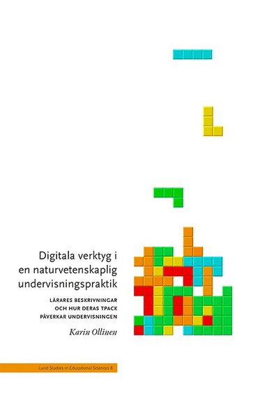 bokomslag Digitala verktyg i en naturvetenskaplig undervisningspraktik