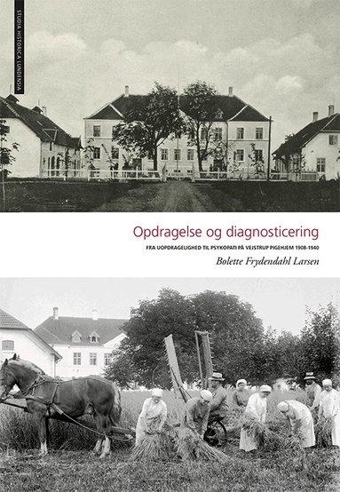 Bolette Frydendahl Larsen - Opdragelse og diagnosticering, Häftad