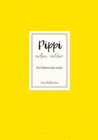 bokomslag Pippi mellan världar