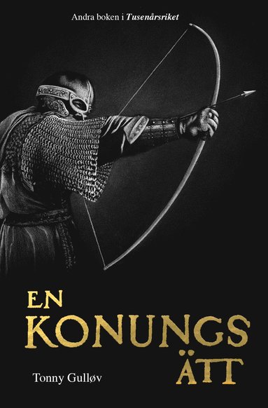 bokomslag En konungs ätt