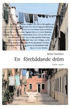 bokomslag Italien berättar : en förebådande dröm - sexton noveller