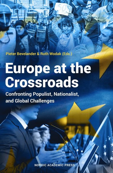 bokomslag Europe at the crossroads : confronting populist, nationalist, and global challenges