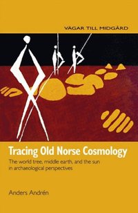 bokomslag Tracing Old Norse Cosmology