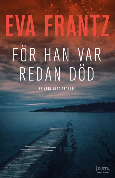 Eva Frantz - För han var redan död, Pocket
