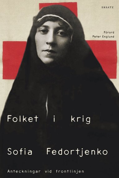 Sofia Fedortjenko - Folket i krig, Inbunden