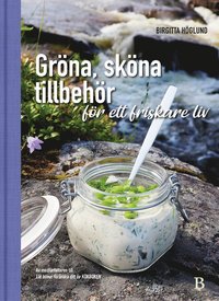 bokomslag Gröna, sköna tillbehör för ett friskare liv