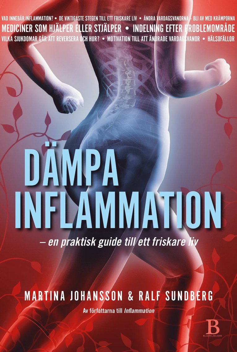Dämpa inflammation : en praktisk guide till ett friskare liv 1