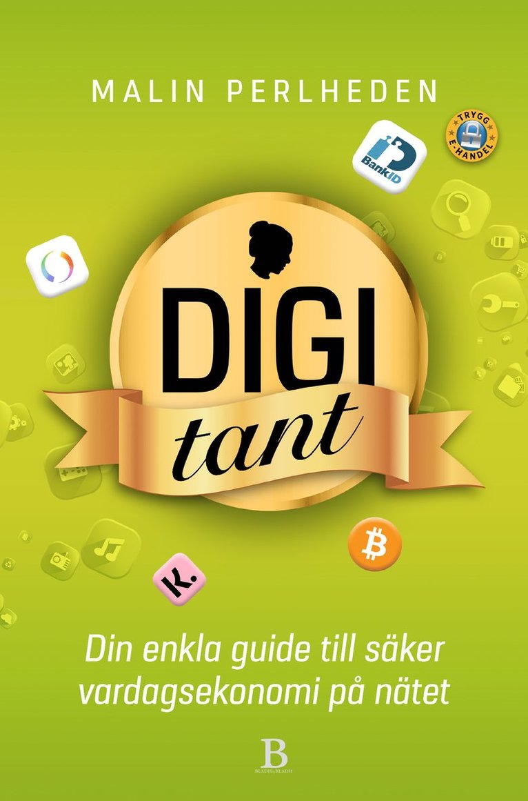Digitant : din enkla guide till säker vardagsekonomi på nätet 1