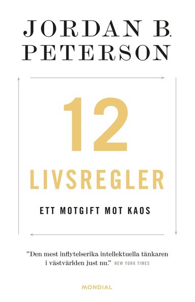 bokomslag 12 livsregler : ett motgift mot kaos