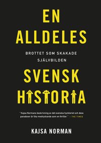 bokomslag En alldeles svensk historia