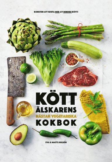 bokomslag Köttälskarens nästan vegetariska kokbok