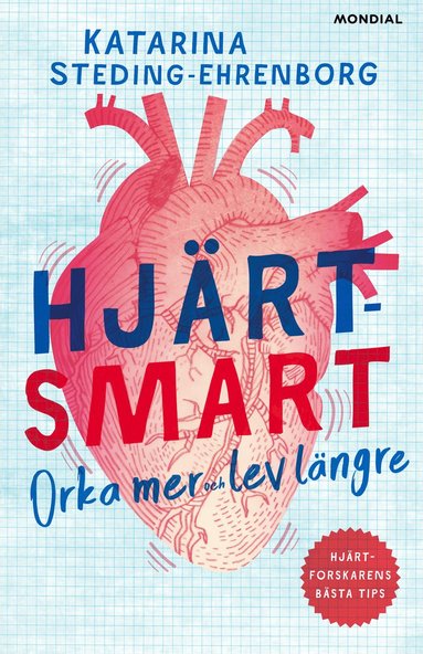 bokomslag Hjärtsmart : orka mer och lev längre