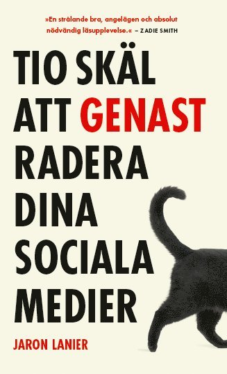 Jaron Lanier - Tio skäl att genast radera dina sociala medier, Pocket