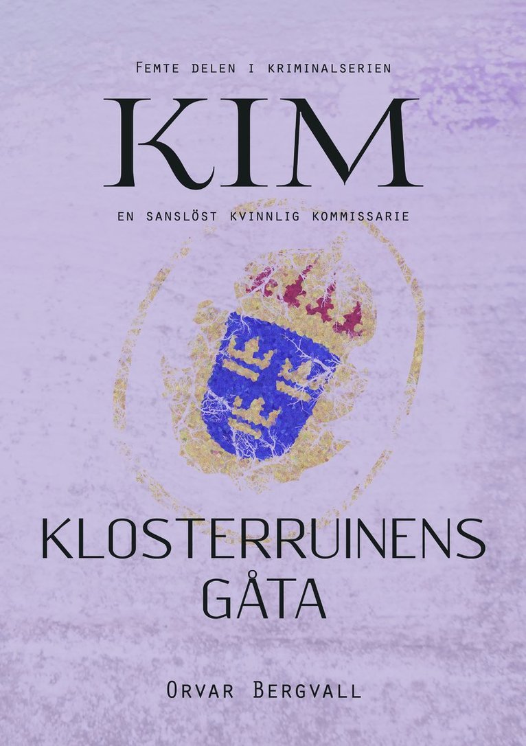 Orvar Bergvall - Klosterruinens gåta, Häftad