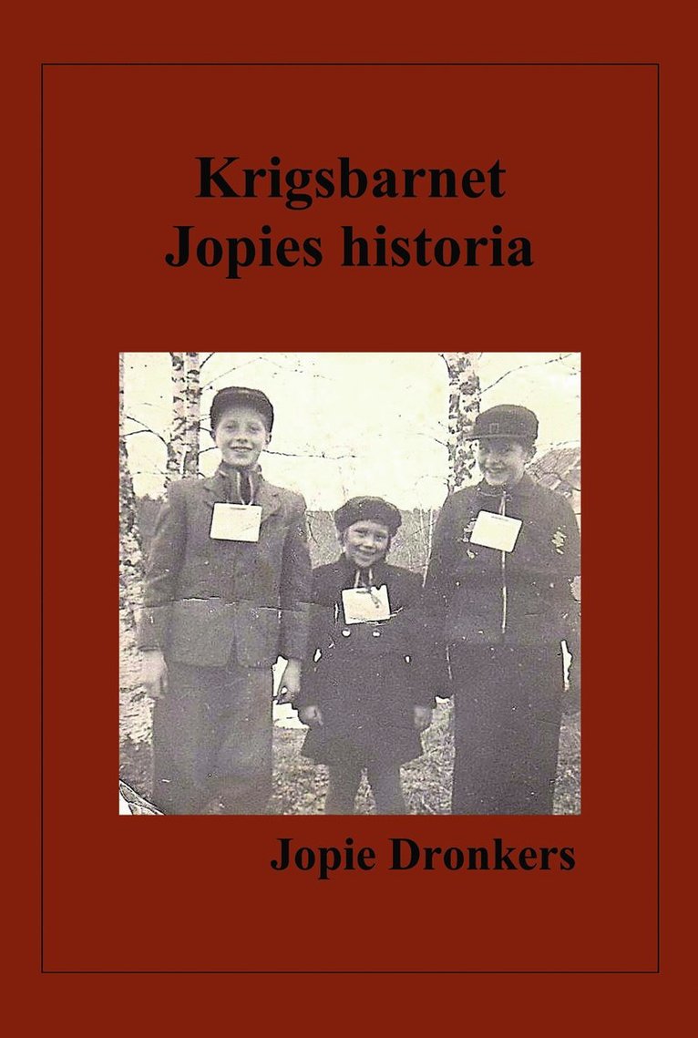 Krigsbarnet Jopies historia 1