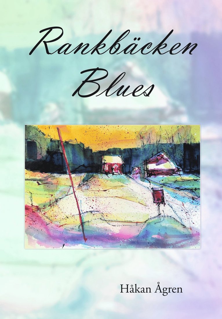 Rankbäcken blues 1