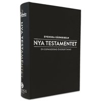 bokomslag Svenska Kärnbibeln (Nya testamentet) : en expanderad översättning