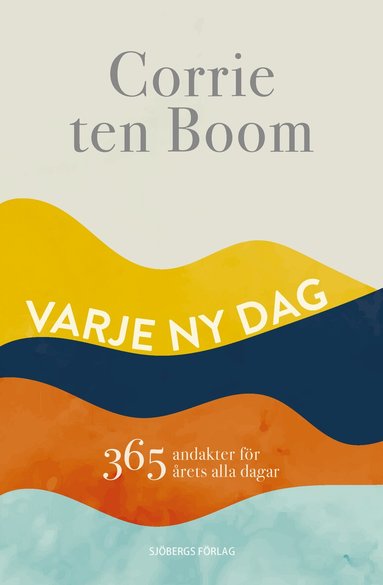 Corrie ten Boom - Varje ny dag - 365 andakter för årets alla dagar, Kartonnage