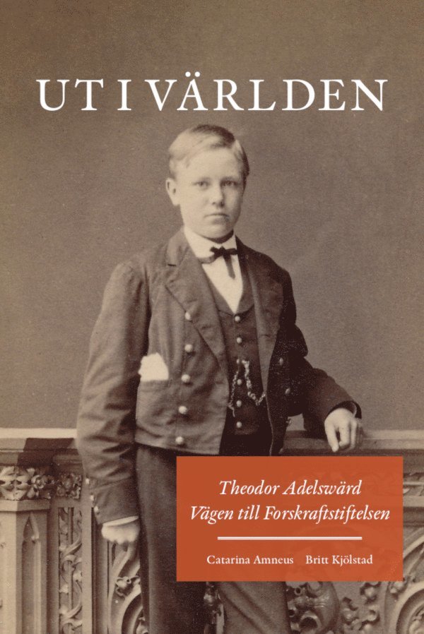 Catarina Amneus, Britt Kjölstad - Ut i världen, Inbunden