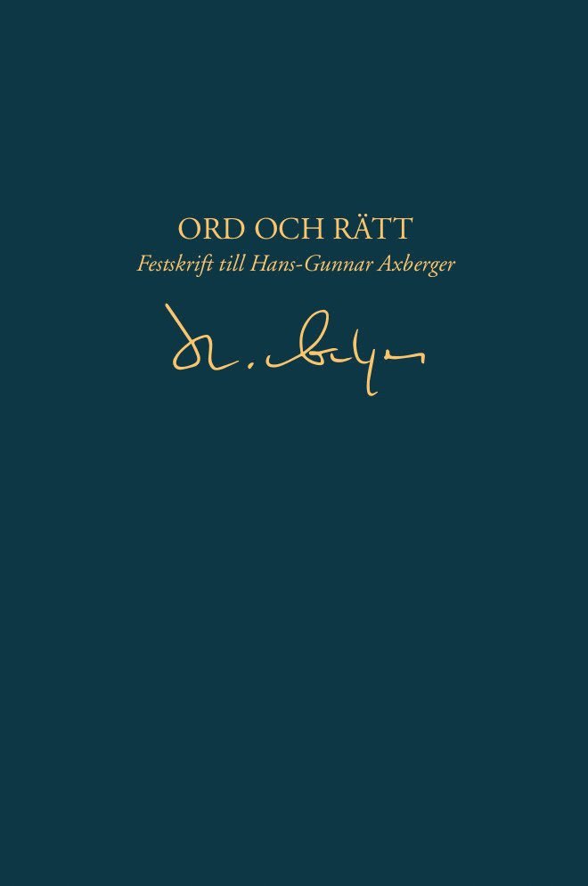Ord och rätt – Festskrift till Hans-Gunnar Axberger, Inbunden