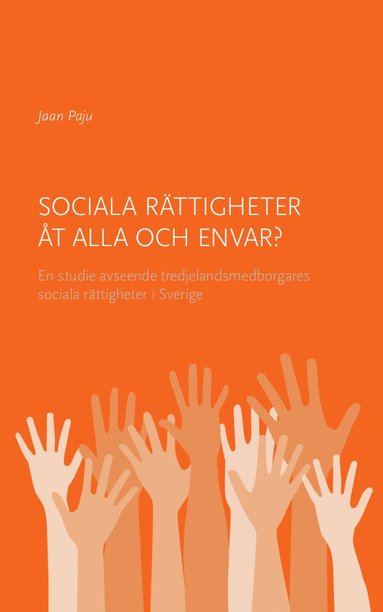 bokomslag Sociala rättigheter åt alla och envar?