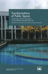 bokomslag Transformations of Public Space
