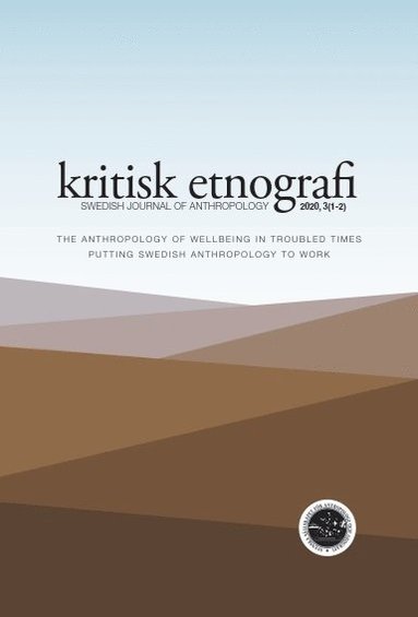 bokomslag kritisk etnografi - Swedish Journal of Anthropology, 2020, Vol 3