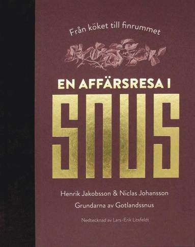 bokomslag En affärsresa i snus - Från köket till finrummet