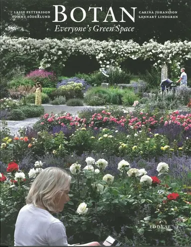 Lasse Pettersson, Carina Johansson, Lennart Lindgren, Tommy Söderlund - Botan - Everyone´s Green Space, Häftad